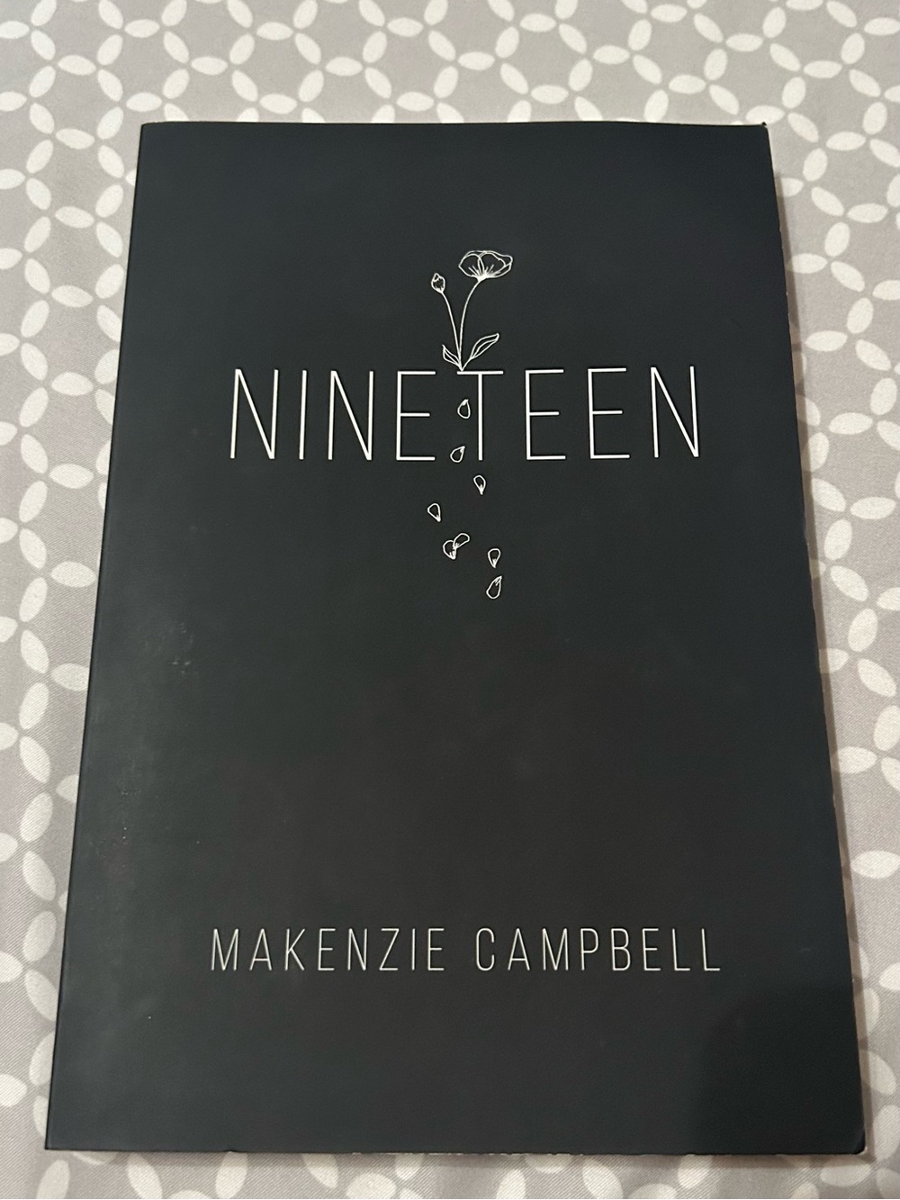 Nineteen Poetry Book by Makenzie Campbell